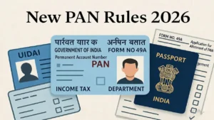 PAN Card New Rules PAN Card New Rules